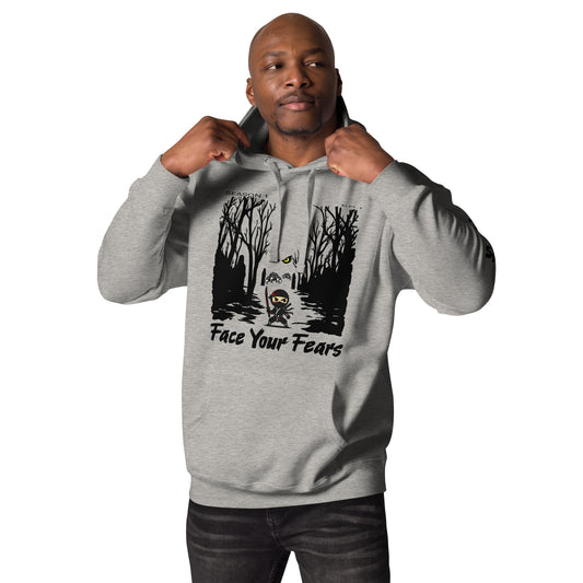 Face Your Fears -Fleece Hoodie