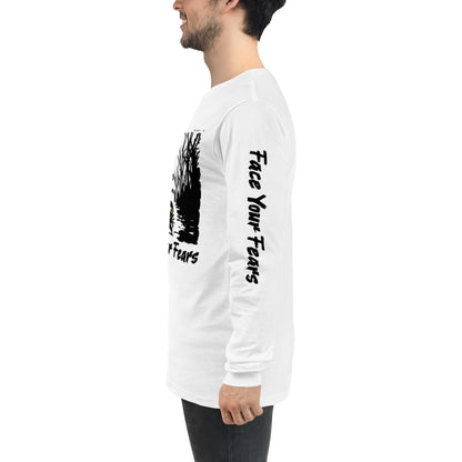 Face Your Fears -Long Sleeve